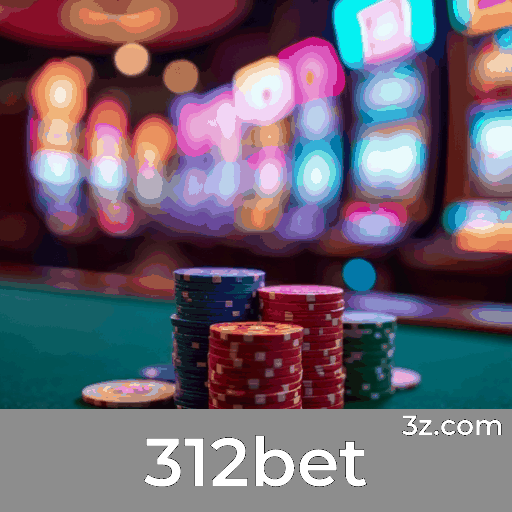 312bet: Plataforma Estável e Segura, Otimizada para o Brasil